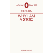 Why I Am A Stoic