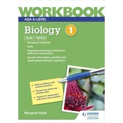 AQA A-level Biology Workbook 1