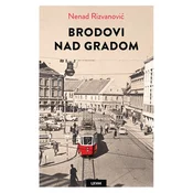 BRODOVI NAD GRADOM