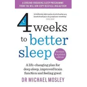 4 Weeks to Better Sleep
