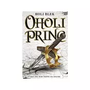 Oholi princ - Holi Blek