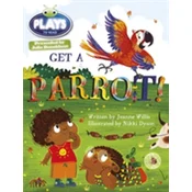BC JD Plays Blue (KS1)/1B Get A Parrot!