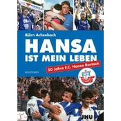 Hansa ist mein Leben