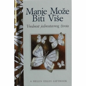Manje može biti više