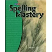 Spelling Mastery Level B, Student Workbook
