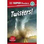 DK Super Readers Level 3 Twisters!