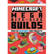 Minecraft: Mega Bite-Size Builds (Over 20 Incredible Mini Projects)