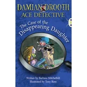 BC Brown A/3C Damian Drooth: The Case of the Disappearing Daughter