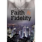Faith & Fidelity