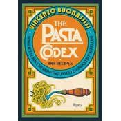 The Pasta Codex: 1001 Recipes