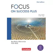 Focus on Success PLUS 11./12. Jahrgangsstufe. FOS/BOS B1/B2: Schulbuch mit Audios und Videos