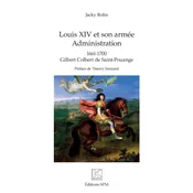 Louis XIV et son armée
