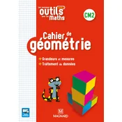 Les Nouveaux Outils pour les Maths CM2 (2019) - Cahier de géométrie