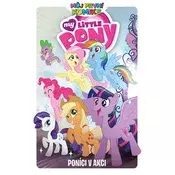 Můj první komiks: My Little Pony - Poníci v akci