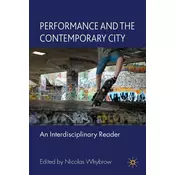 Performance and the Contemporary City
