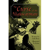 Bug Club Independent Fiction Year 5 Blue A The Curse of the Highway Man