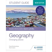 WJEC/Eduqas AS/A-level Geography Student Guide 1: Changing places