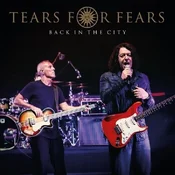 Tears For Fears - Back In The City (Clear Coloured) (2 LP)