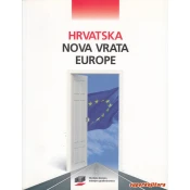 HRVATSKA - NOVA VRATA EUROPE
