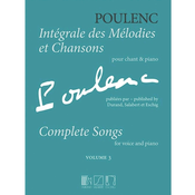 POULENC:INTEGRALE DES MELODIES ET CHANSONS FOR VOICE AND piano VOL.3