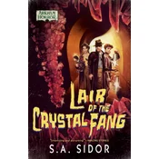 Lair of the Crystal Fang