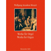 MOZART:WERKE FUR ORGEL/WORKS FOR ORGAN