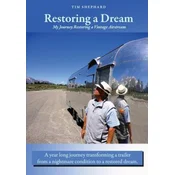 Restoring a Dream: My Journey Restoring a Vintage Airstream