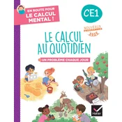 En route pour le calcul mental ! Le calcul au quotidien CE1 - Ed. 2025 - Cahier éleve