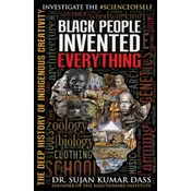Black People Invented Everything