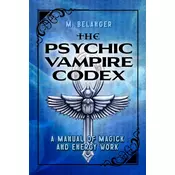 The Psychic Vampire Codex