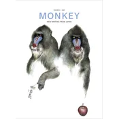 Monkey New Writing from Japan