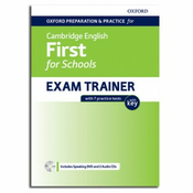 Cambridge English: First for Schools Exam Trainer