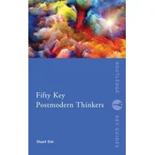Fifty Key Postmodern Thinkers