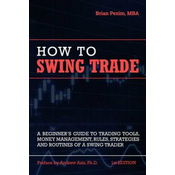 How To Swing Trade