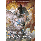 The Villains White Halo (Novel) Vol. 2