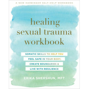 Healing Sexual Trauma Workbook