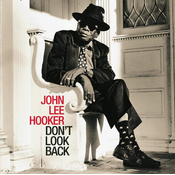 John Lee Hooker - Dont Look Back (CD)