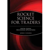 Rocket Science for Traders: Digital Signal Process Processing Applications