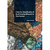 A Key for Identification of Rock-Forming Minerals in Thin Section