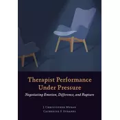 Therapist Performance Under Pressure