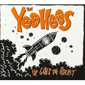The Yoohoos - Up Goes The Rocket (LP)