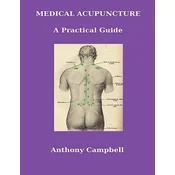 Medical Acupuncture: A Practical Guide