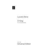BERIO:O KING FOR VOICE AND THE PLAYERS SCORE