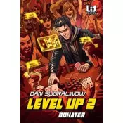 Level Up T.2 Bohater