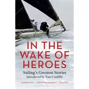 In the Wake of Heroes
