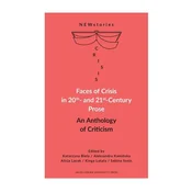 Faces of Crisis in 20th- and 21st- Century Prose