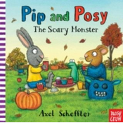 Pip and Posy: The Scary Monster