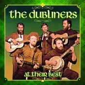 DUBLINERS - Dubliners At Their Best