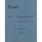 FAURE:SONATE NO.1 A-DUR OP.13 VIOLINE AND PIANO