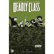 Deadly Class 3: Die Schlangengrube
